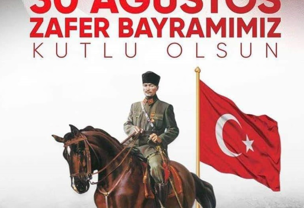 30 AĞUSTOS ZAFER BAYRAMIMIZ KUTLU OLSUN